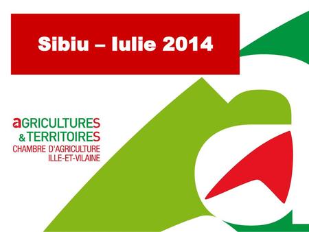 Sibiu – Iulie 2014.