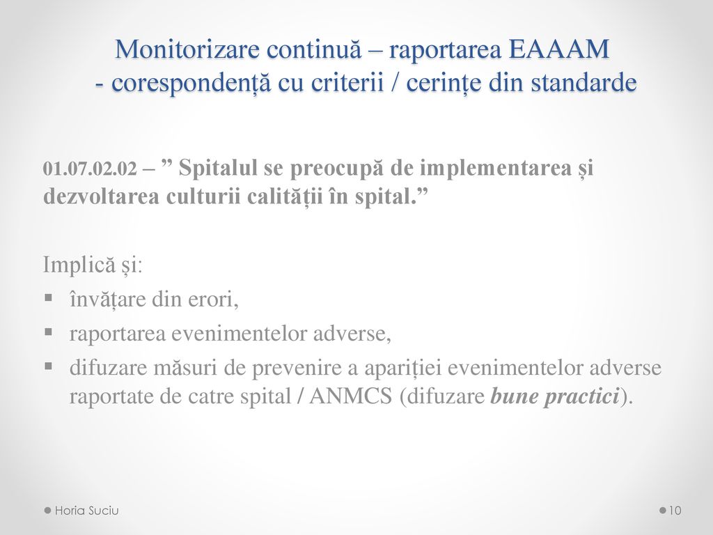 Monitorizare continuă – raportarea EAAAM - corespondență cu criterii / cerințe din standarde