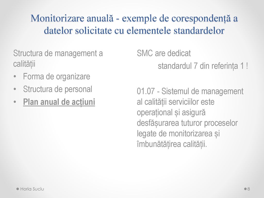 Monitorizare anuală - exemple de corespondență a datelor solicitate cu elementele standardelor