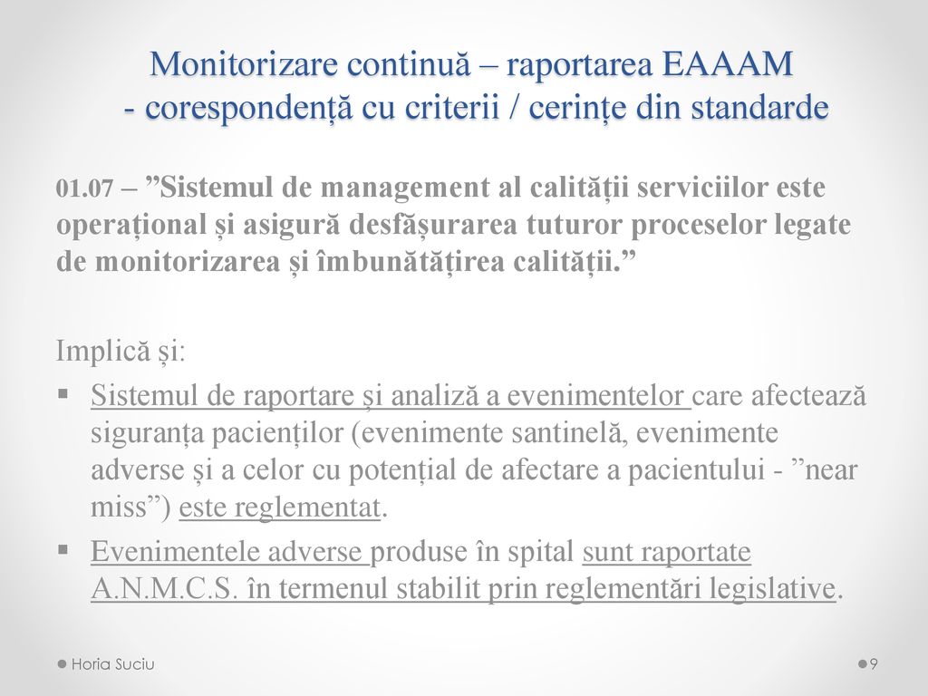 Monitorizare continuă – raportarea EAAAM - corespondență cu criterii / cerințe din standarde