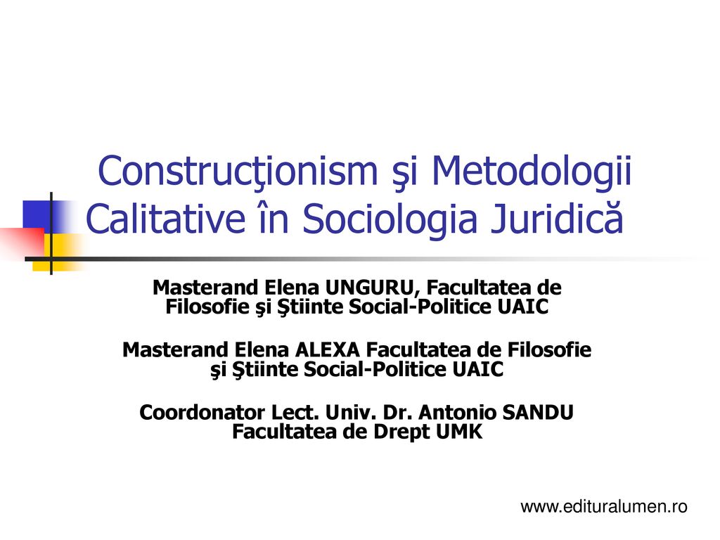 Construcţionism şi Metodologii Calitative în Sociologia Juridică