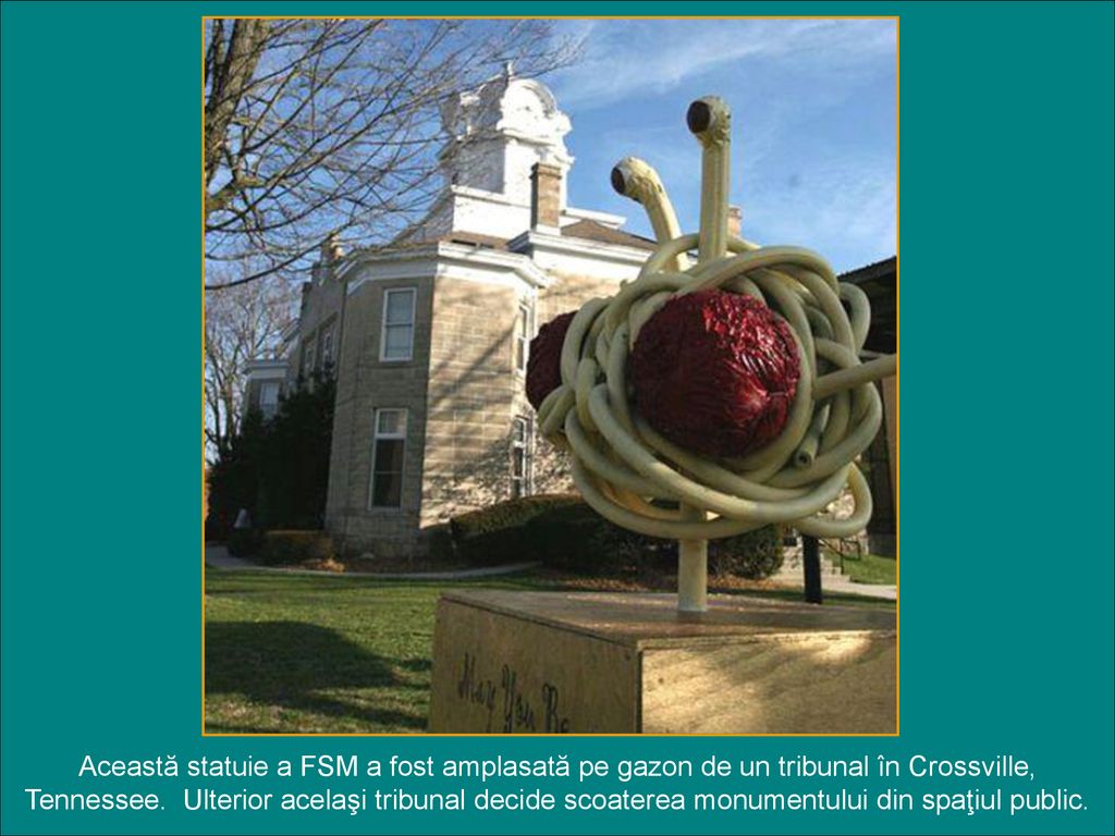 Această statuie a FSM a fost amplasată pe gazon de un tribunal în Crossville, Tennessee.