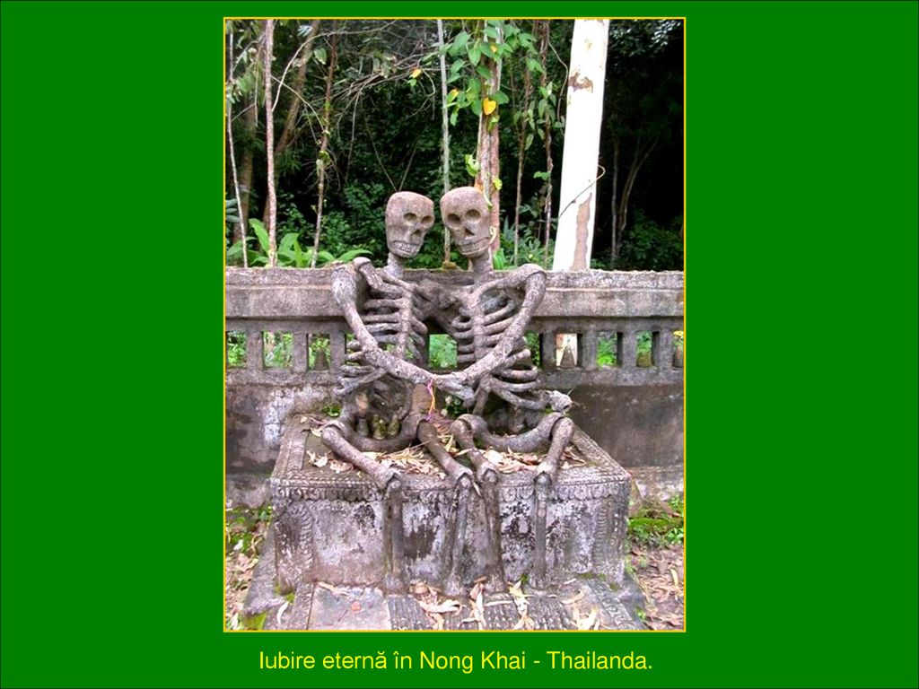 Iubire eternă în Nong Khai - Thailanda.