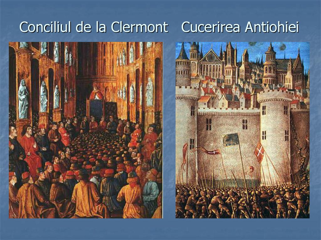 Conciliul de la Clermont Cucerirea Antiohiei