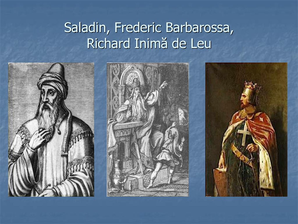 Saladin, Frederic Barbarossa, Richard Inimă de Leu