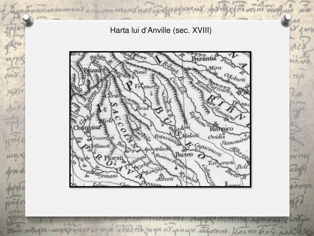 Harta lui d’Anville (sec. XVIII)