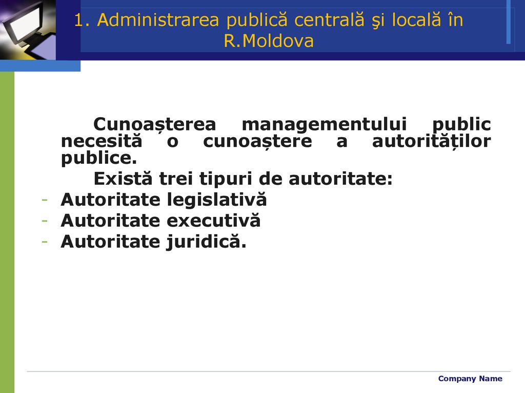 1. Administrarea publică centrală şi locală în R.Moldova
