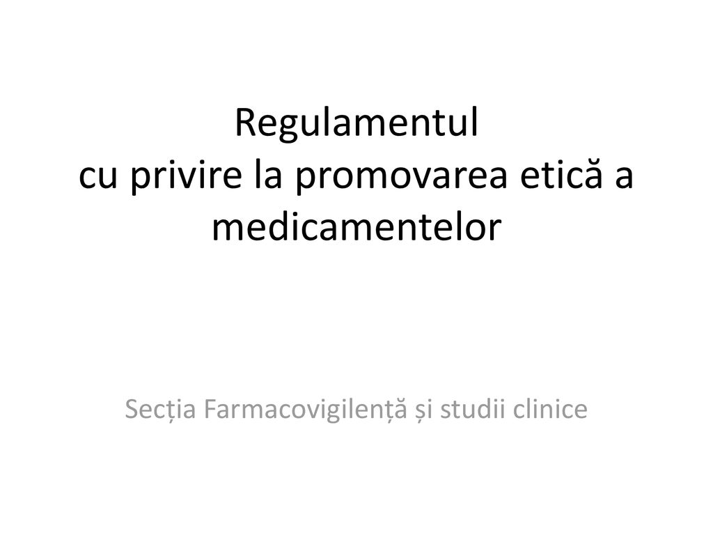 Regulamentul cu privire la promovarea etică a medicamentelor