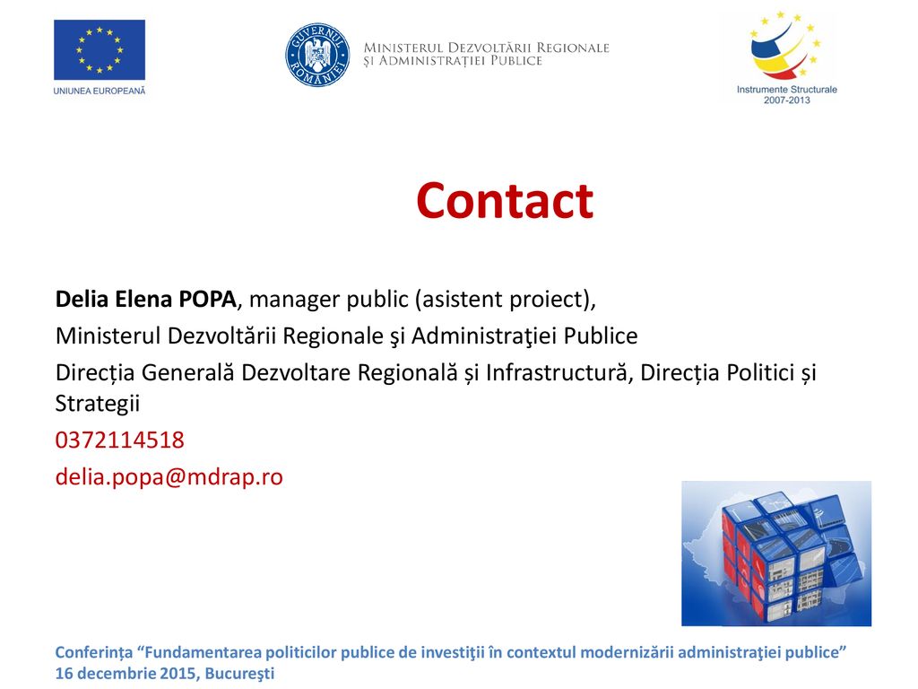 Contact Delia Elena POPA, manager public (asistent proiect),