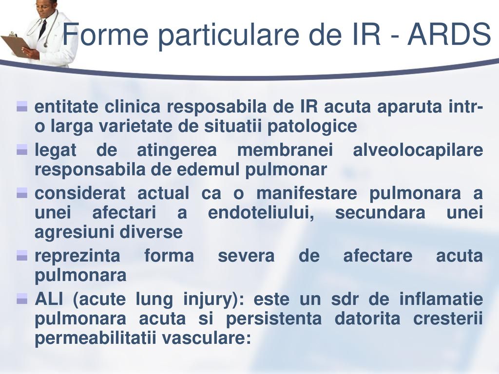 Forme particulare de IR - ARDS