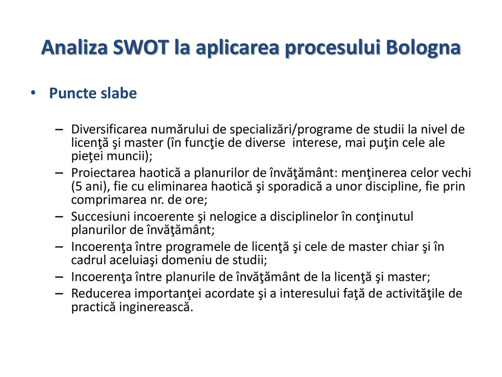 Analiza SWOT la aplicarea procesului Bologna
