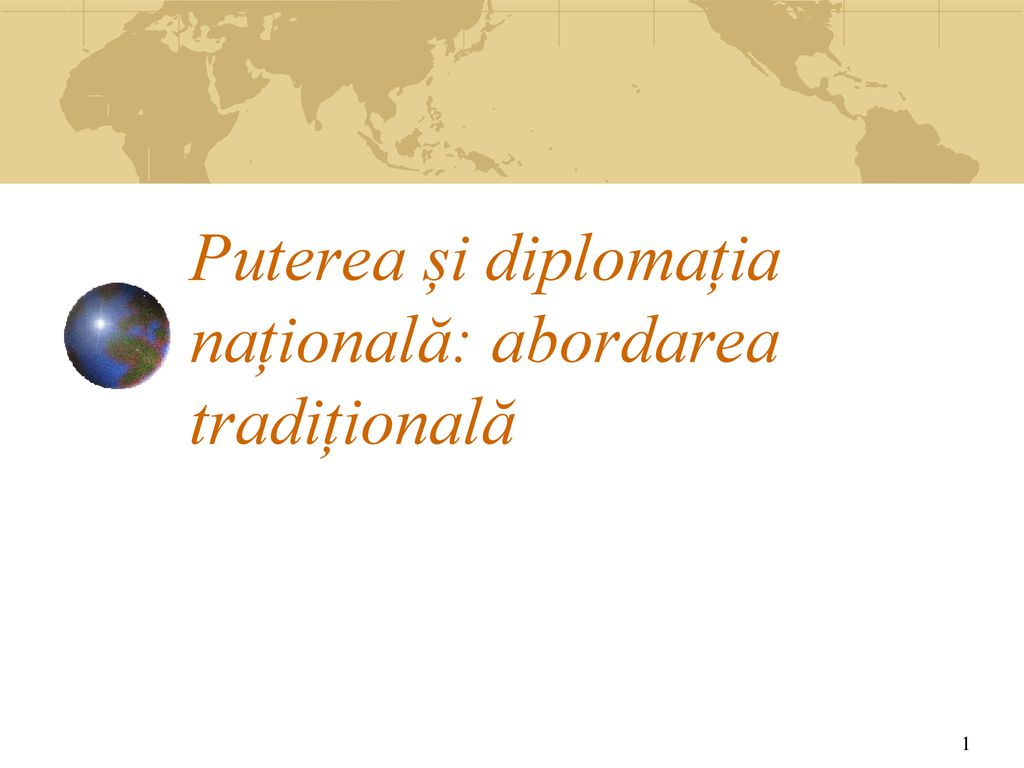 Puterea și diplomația națională: abordarea tradițională