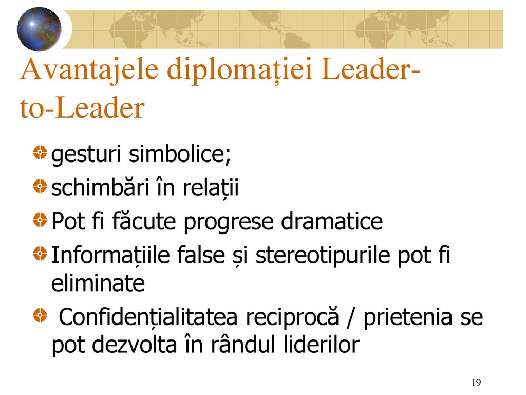 Avantajele diplomației Leader-to-Leader