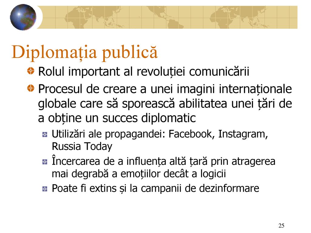 Diplomația publică Rolul important al revoluției comunicării
