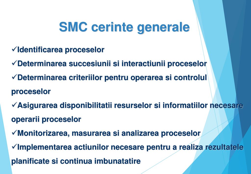 SMC cerinte generale Identificarea proceselor