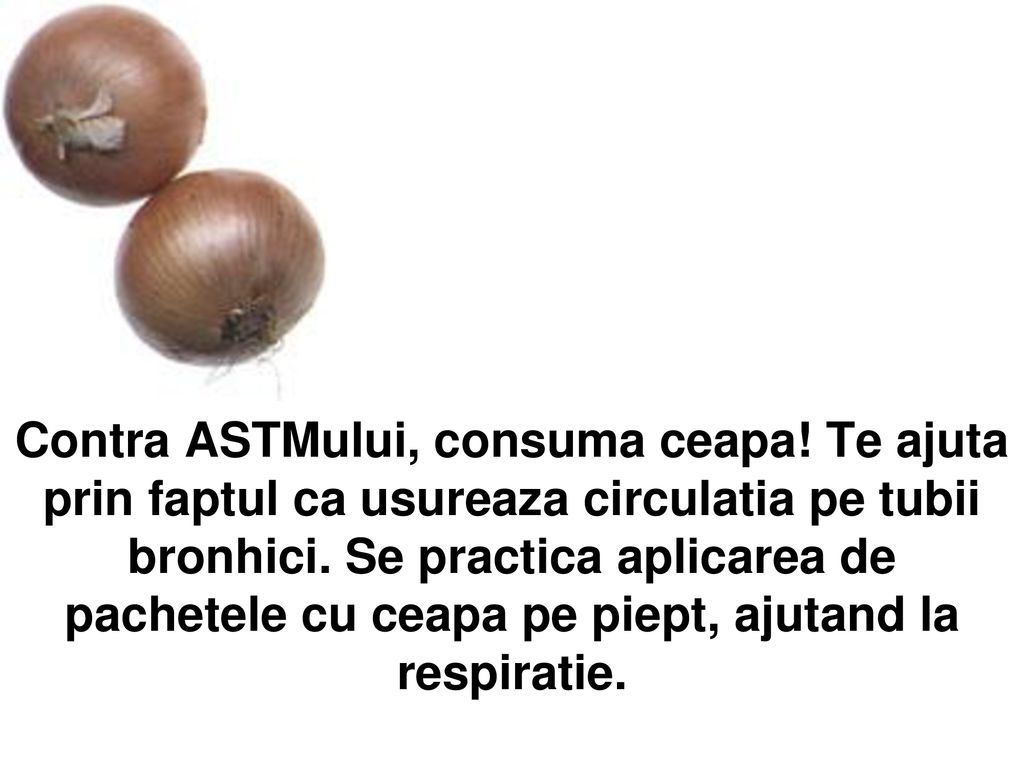 Contra ASTMului, consuma ceapa
