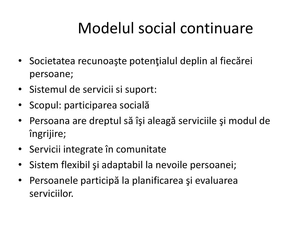 Modelul social continuare