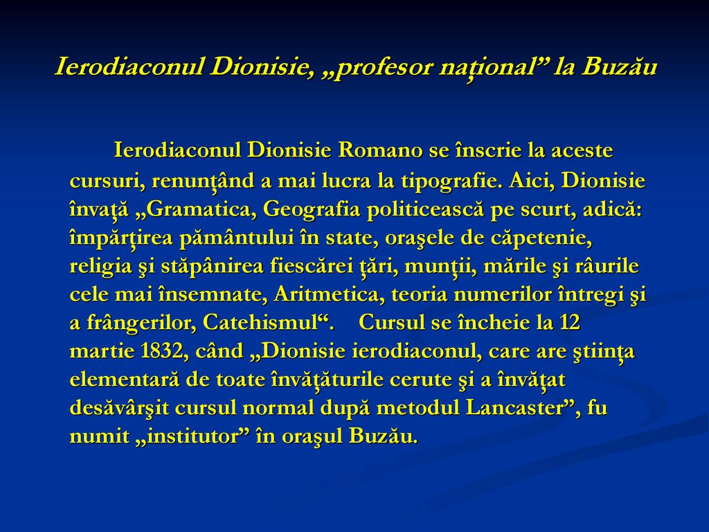 Ierodiaconul Dionisie, „profesor naţional la Buzău