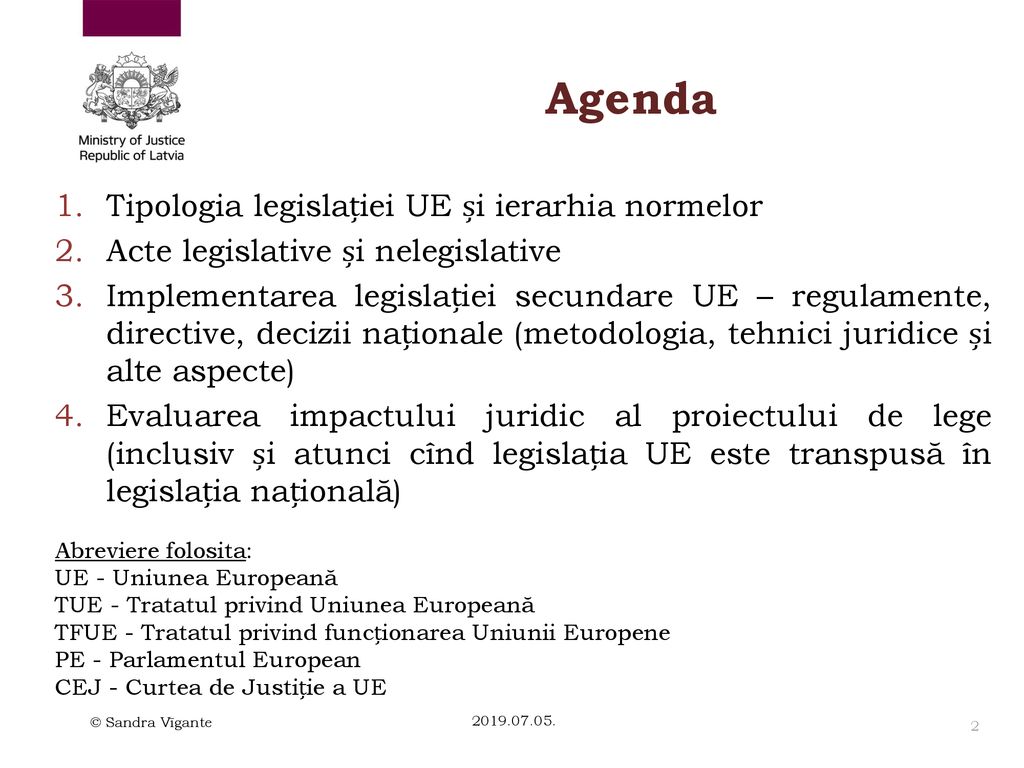 Agenda Tipologia legislației UE și ierarhia normelor