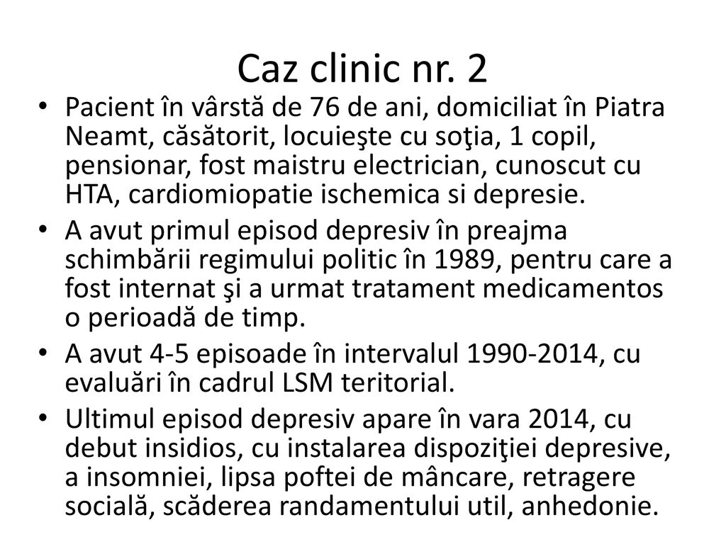 Caz clinic nr. 2