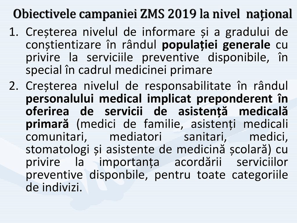 Obiectivele campaniei ZMS 2019 la nivel național