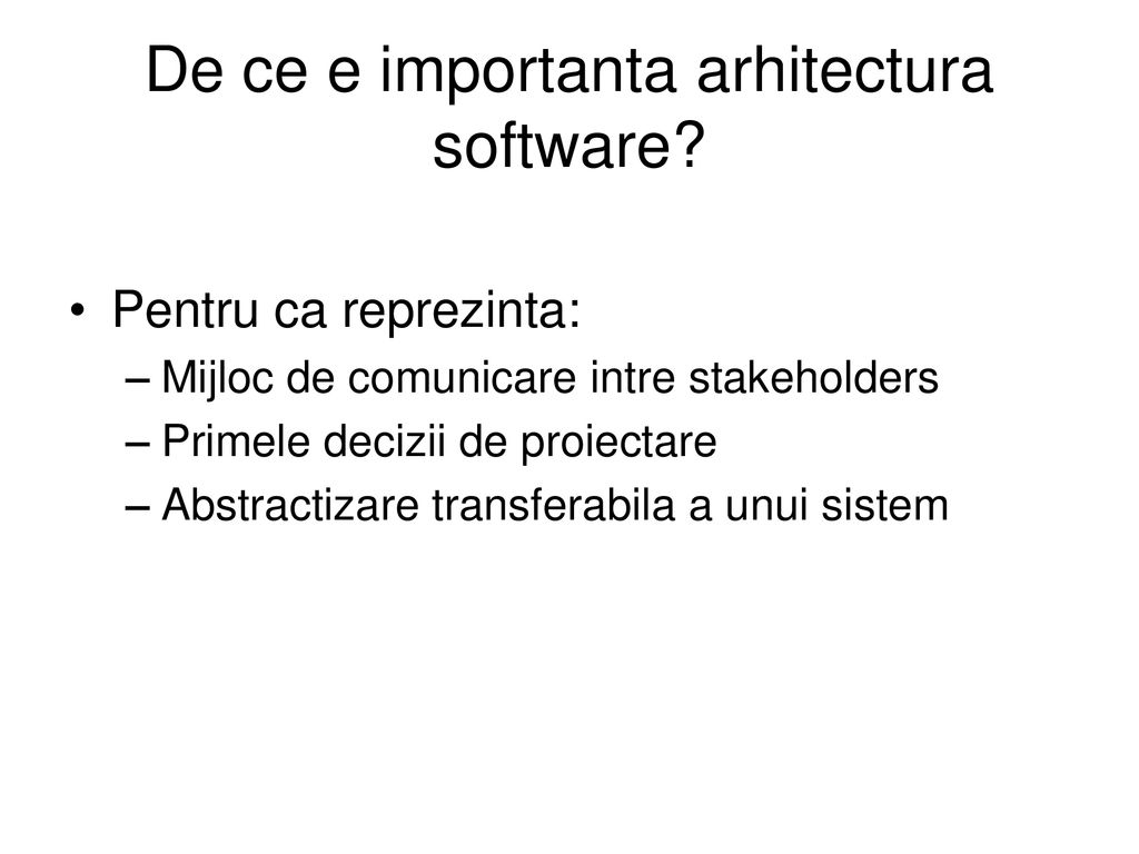De ce e importanta arhitectura software