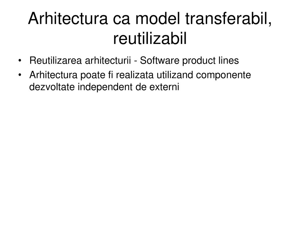Arhitectura ca model transferabil, reutilizabil