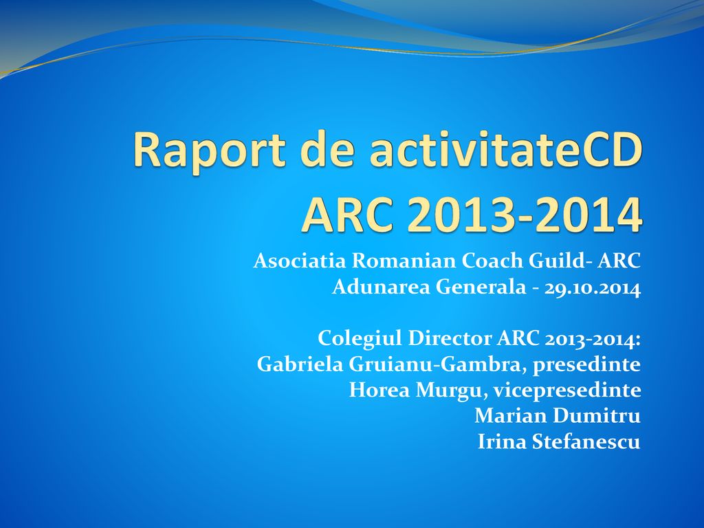 Raport de activitateCD ARC