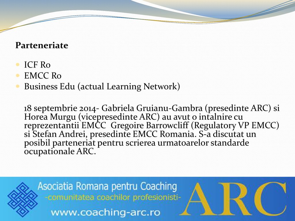 Parteneriate ICF Ro. EMCC Ro. Business Edu (actual Learning Network)