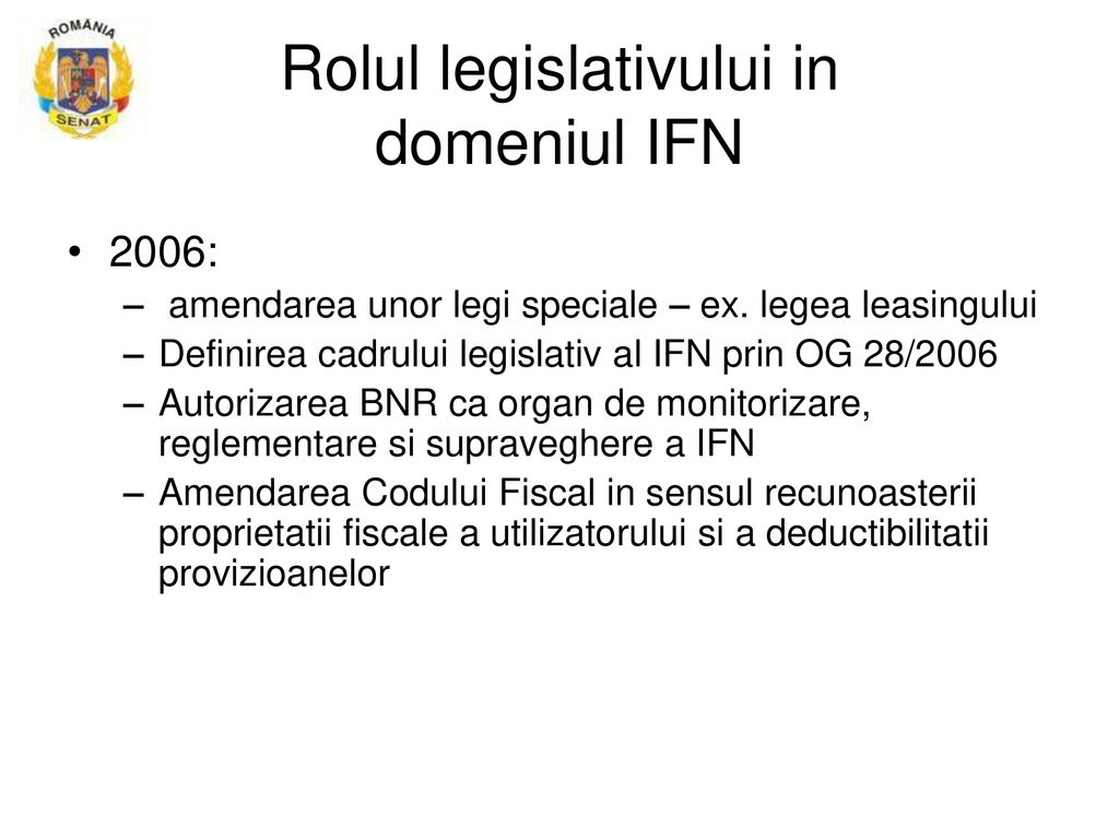 Rolul legislativului in domeniul IFN