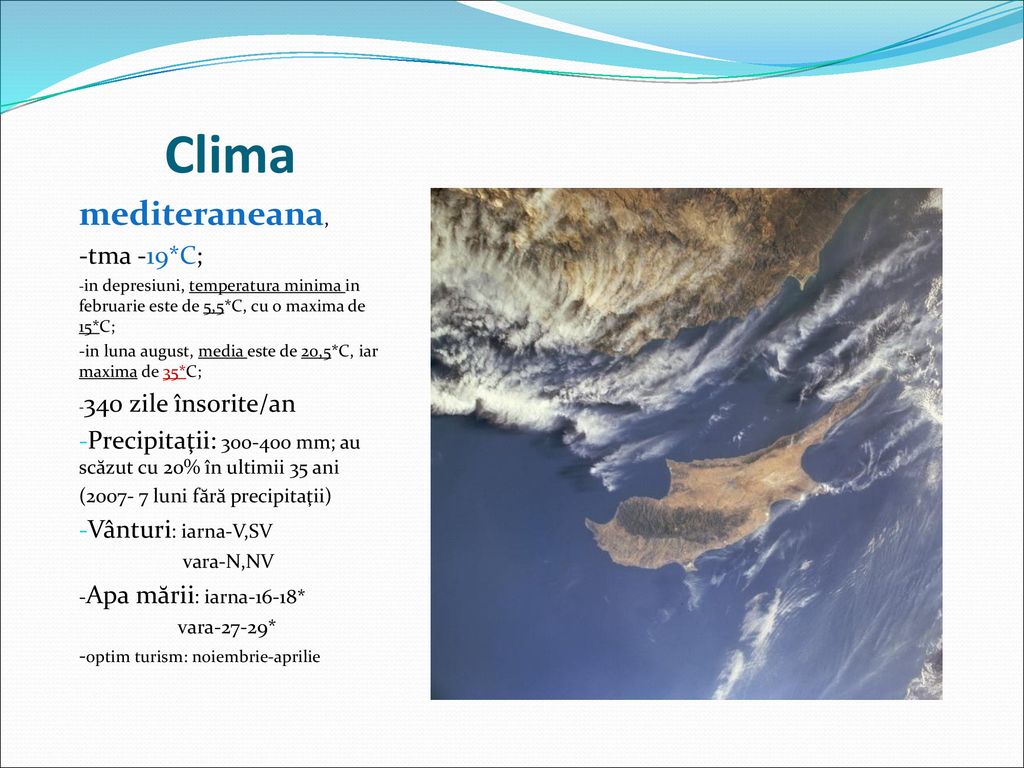 Clima mediteraneana, -tma -19*C;