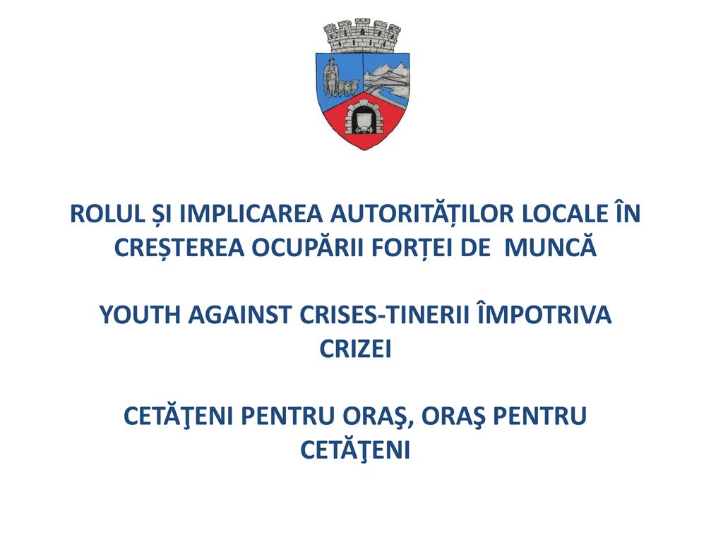 YOUTH AGAINST CRISES-TINERII ÎMPOTRIVA CRIZEI