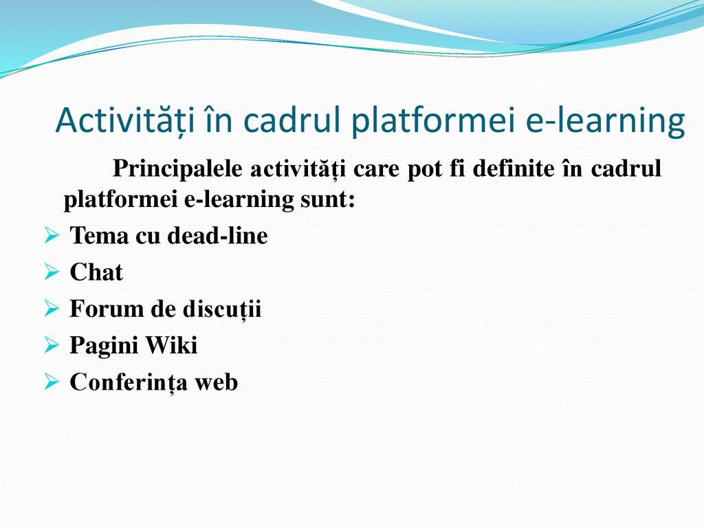 Activități în cadrul platformei e-learning