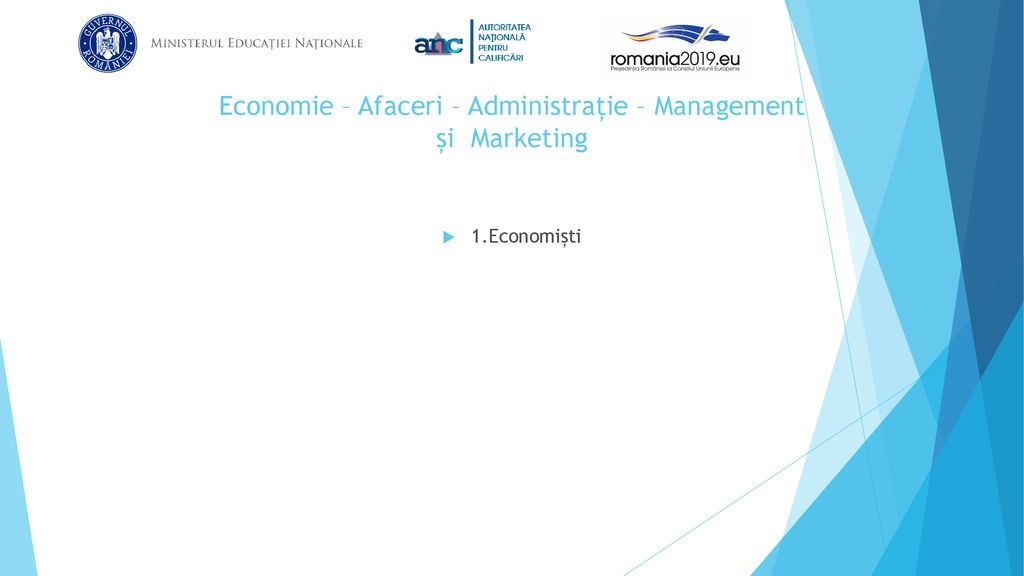 Economie – Afaceri – Administrație – Management și Marketing