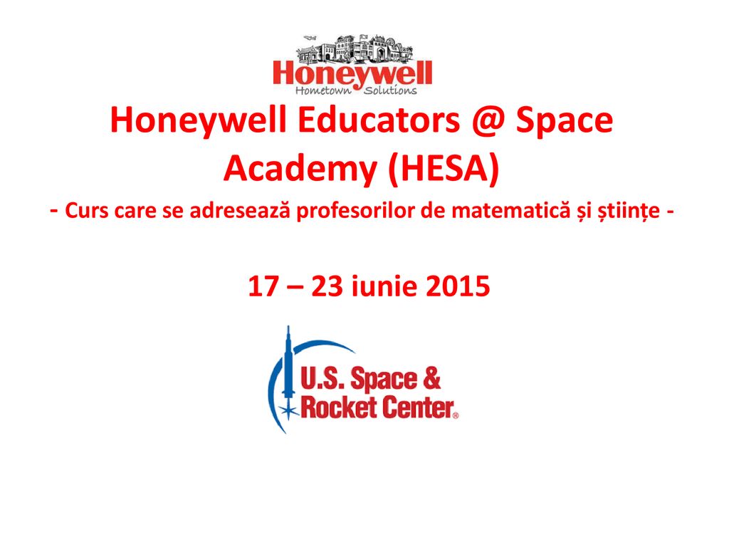 Honeywell Space Academy (HESA) - Curs care se adresează profesorilor de matematică și științe -