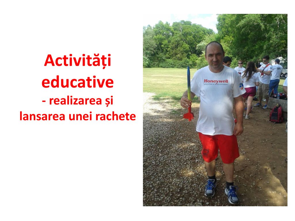 Activități educative - realizarea și lansarea unei rachete