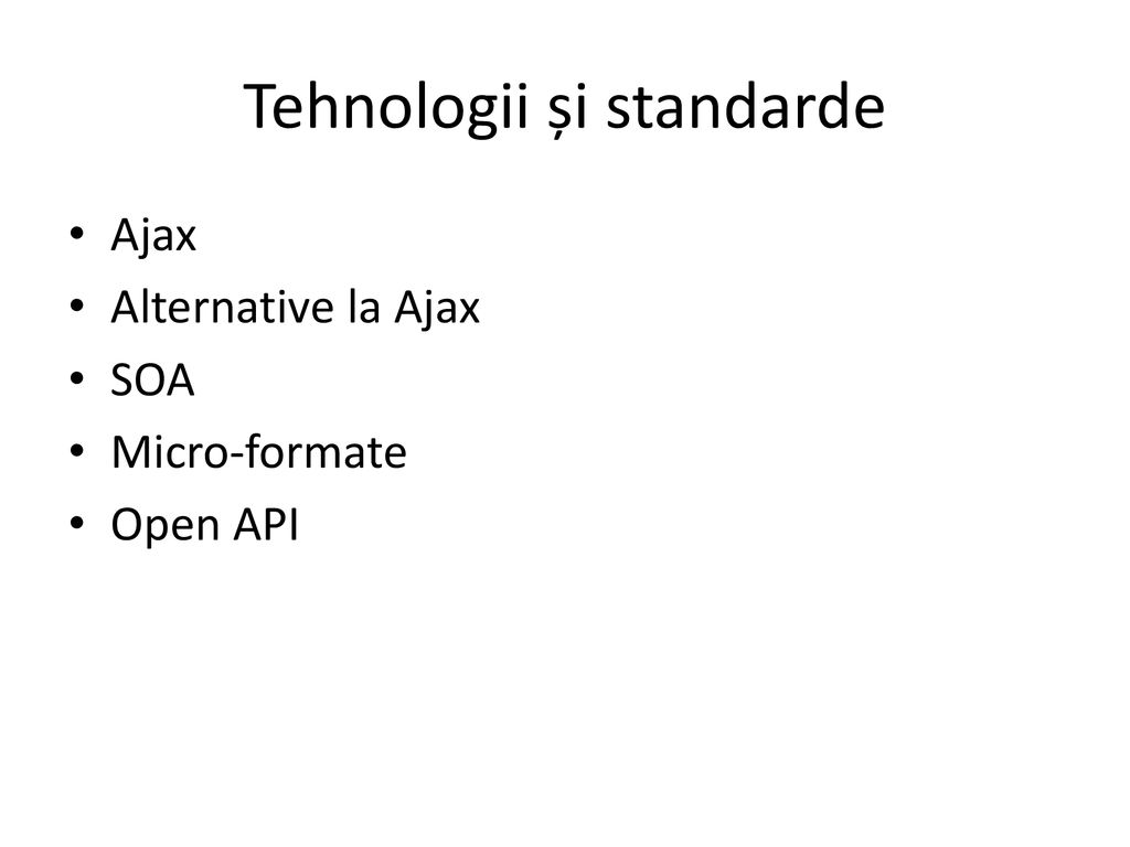 Tehnologii și standarde