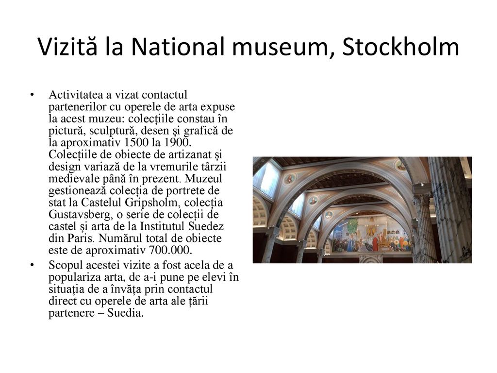 Vizită la National museum, Stockholm