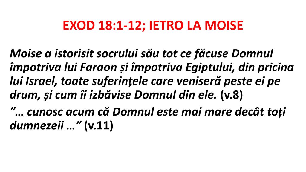 EXOD 18:1-12; IETRO LA MOISE