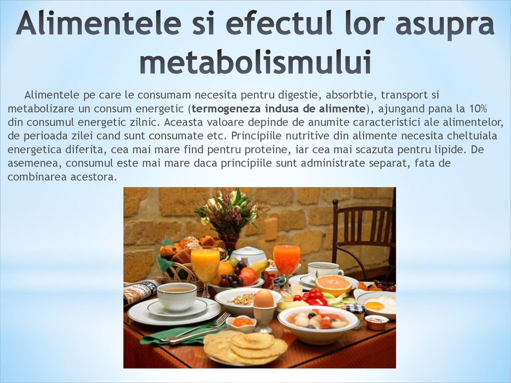 Alimentele si efectul lor asupra metabolismului