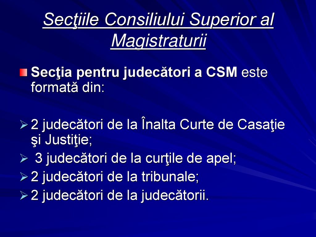Secţiile Consiliului Superior al Magistraturii