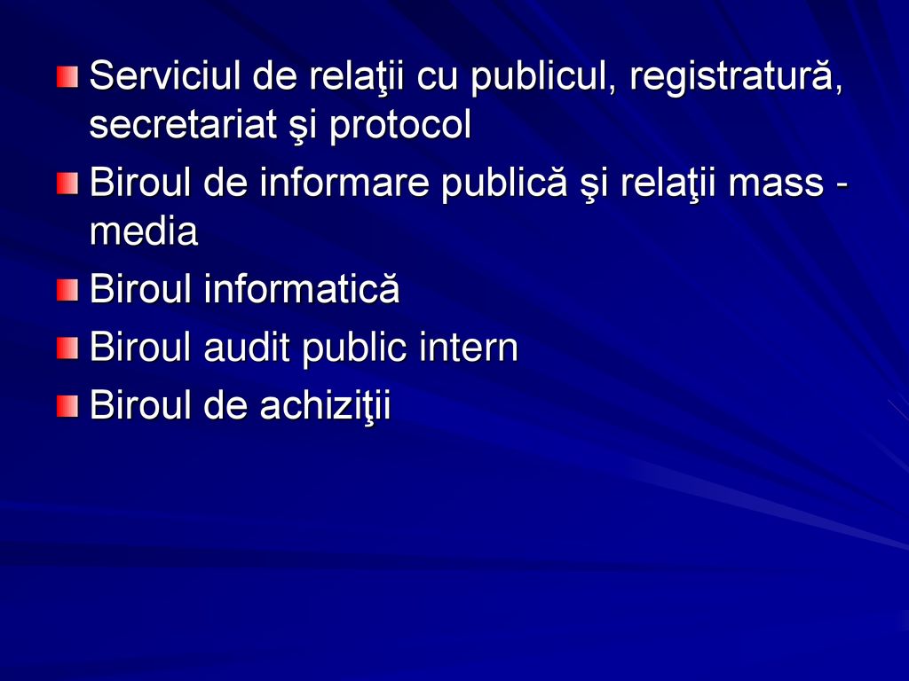 Serviciul de relaţii cu publicul, registratură, secretariat şi protocol