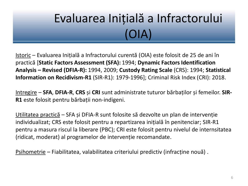 Evaluarea Inițială a Infractorului (OIA)