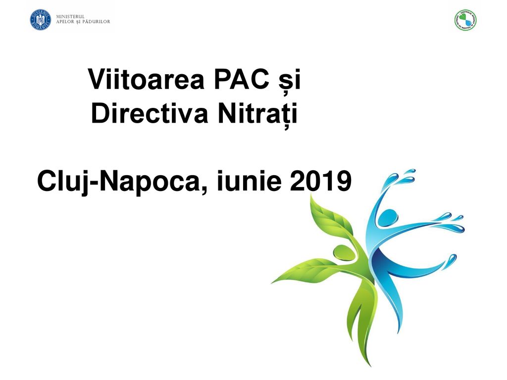 Viitoarea PAC și Directiva Nitrați Cluj-Napoca, iunie 2019