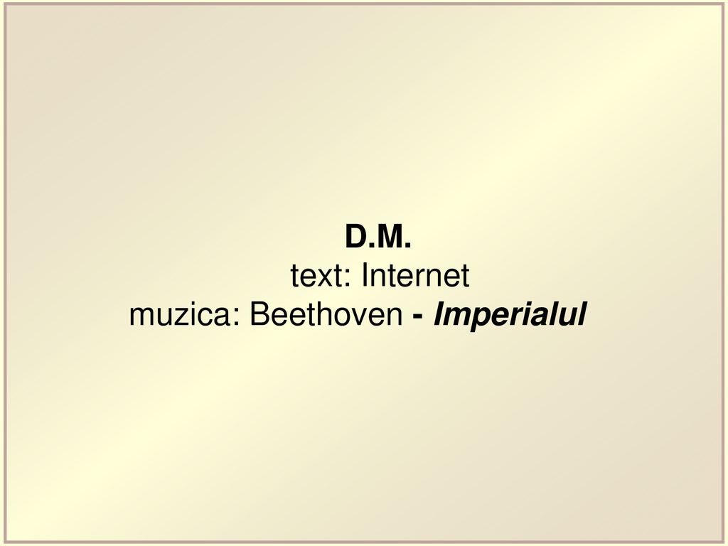 D.M. text: Internet muzica: Beethoven - Imperialul