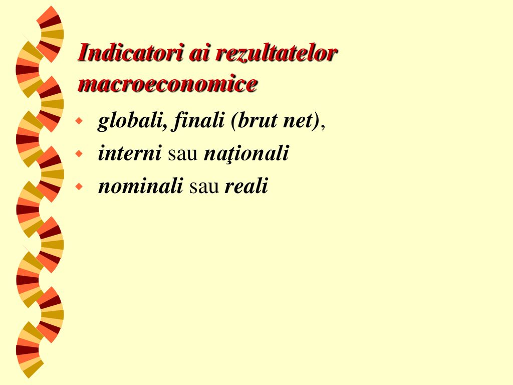 Indicatori ai rezultatelor macroeconomice
