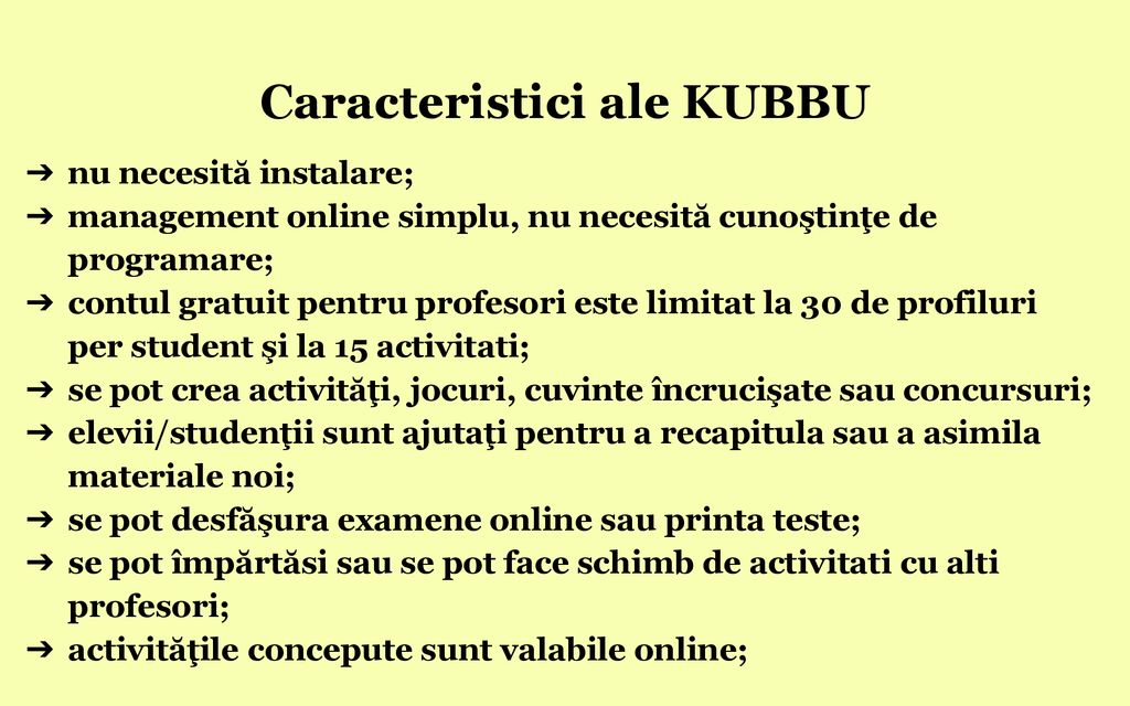 Caracteristici ale KUBBU