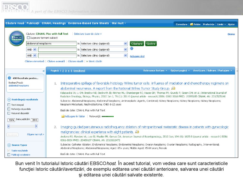 Bun venit în tutorialul Istoric căutări EBSCOhost