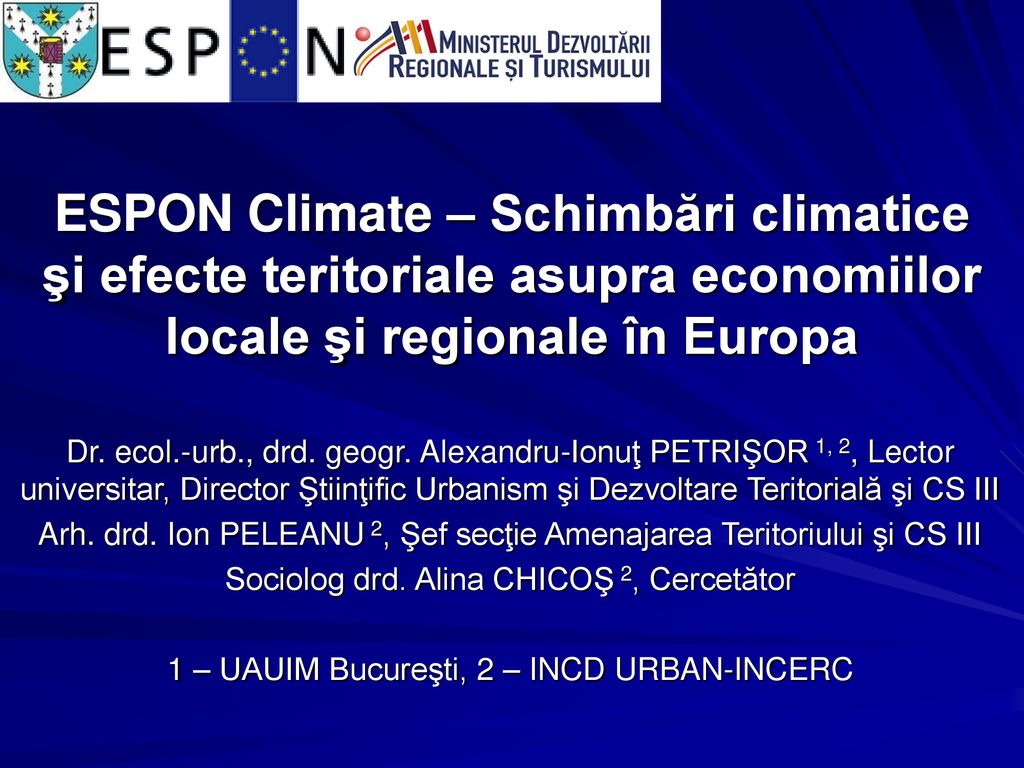 ESPON Climate – Schimbări climatice şi efecte teritoriale asupra economiilor locale şi regionale în Europa