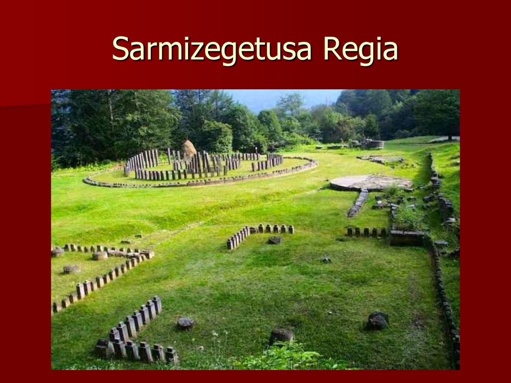 Sarmizegetusa Regia